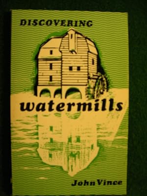 Discovering watermills (Discovering series ; no. 80)