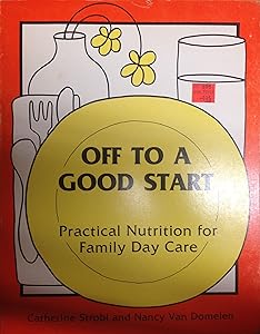 Off to a Good Start by Catherine Strob