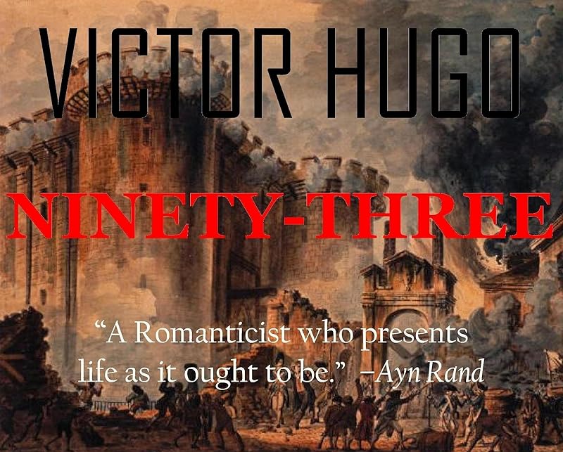 Ninety-three by Victor Hugo