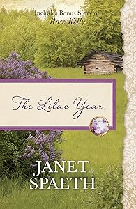 The Lilac Year: Also Contains Bonus Novel of Rose Kelly