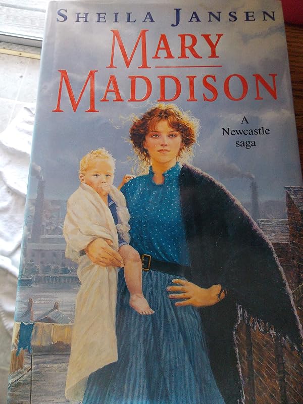 Mary Maddison by Sheila Jansen