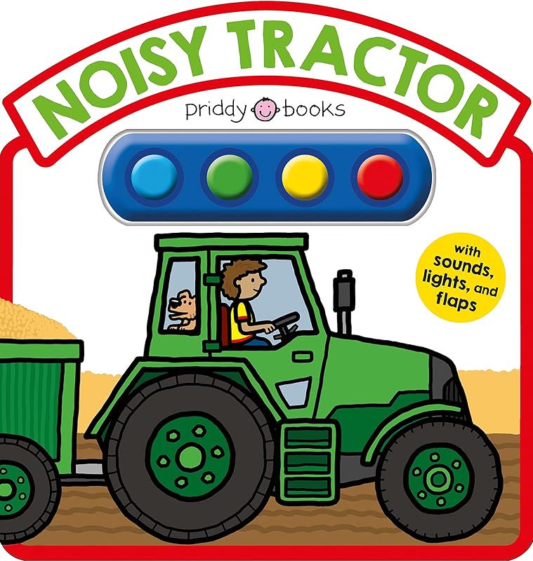 Noisy Tractor Sound Book: With Sounds, Lights, and Flaps (Simple Sounds) by Roger Priddy