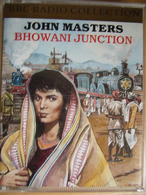 Bhowani Junction by John Masters
