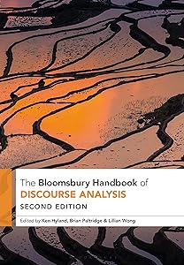 The Bloomsbury Handbook of Discourse Analysis (Bloomsbury Handbooks)