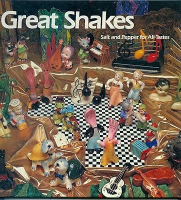 Great Shakes: Salt and Pepper for All Tastes (Recollectibles)