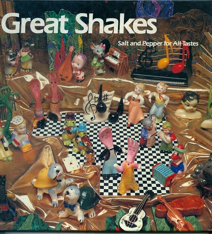 Great Shakes: Salt and Pepper for All Tastes (Recollectibles) by Gideon Bosker