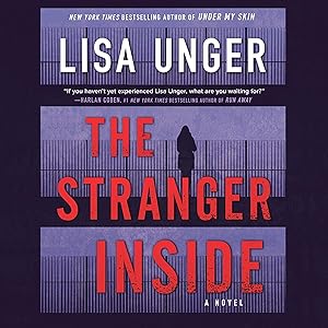 The Stranger Inside by Lisa Unger