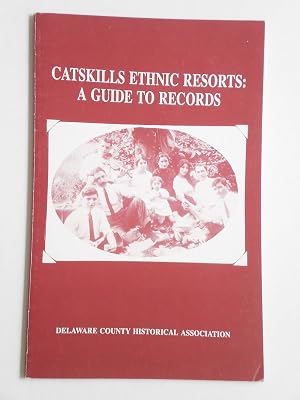 Catskills ethnic resorts: A guide to records