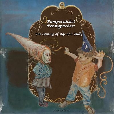 Pumpernickel Pennypacker: The Coming of Age of a Bully.
