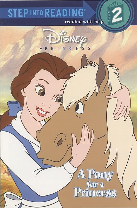 Disney Princess: A Pony for a Princess (Step into Reading, Step 2) by Andrea Posner-Sanchez