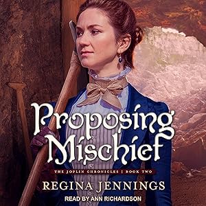 Proposing Mischief: Joplin Chronicles Series, Book 2