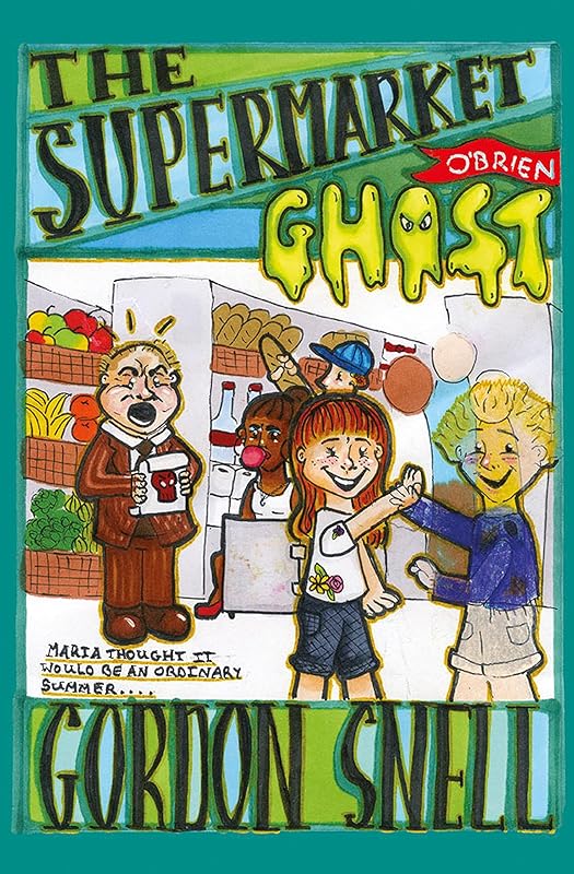 The Supermarket Ghost by Gordon Snell