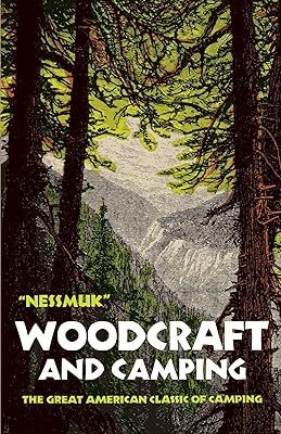Woodcraft and Camping