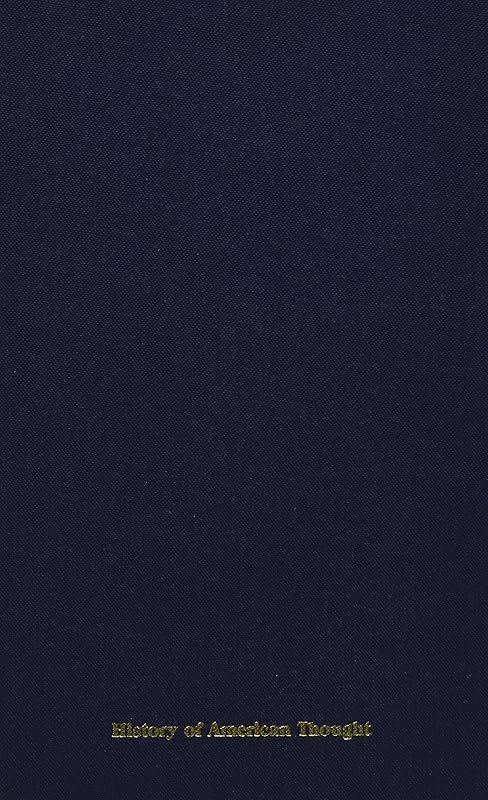 Josiah Royce's Late Writings (History of American Thought) by Frank M Oppenheim S.J.