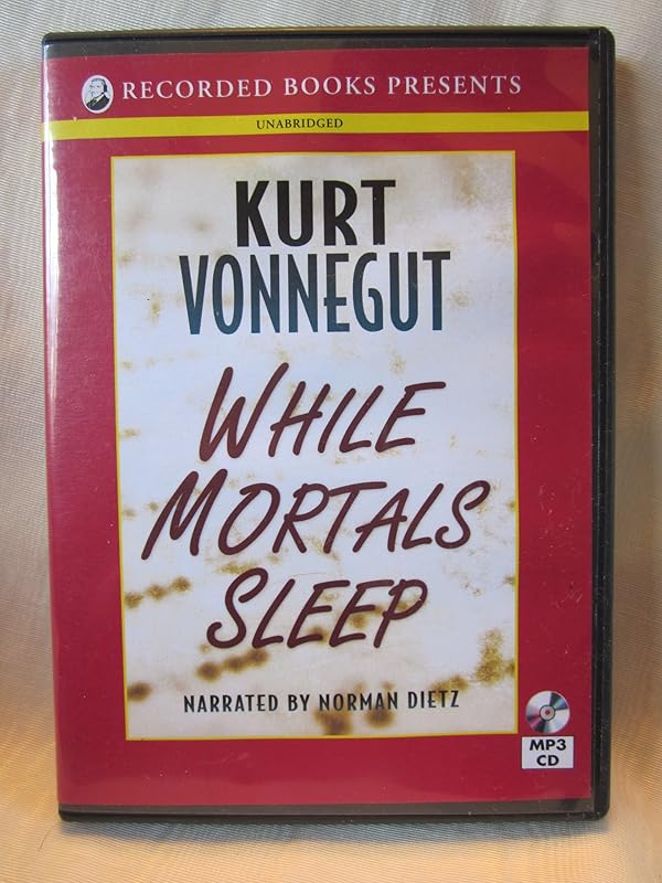 While Mortals Sleep by Kurt Vonnegut