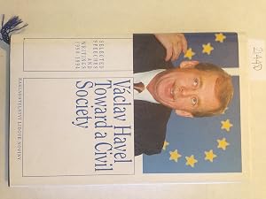 Toward a Civil Society: Selected Speeches and Writings 1990-1994