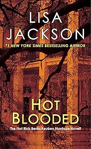 Hot Blooded (A Rick Bentz/Reuben Montoya Novel Book 1)