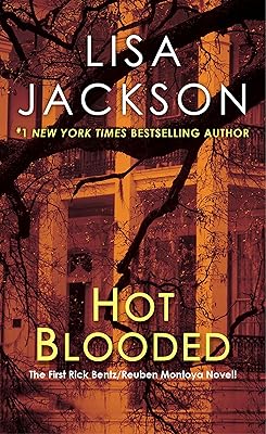 Hot Blooded (A Rick Bentz/Reuben Montoya Novel Book 1)