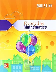 Everyday Mathematics 4: Grade 3 Skills Link Student Booklet (EVERYDAY MATH GAMES KIT)