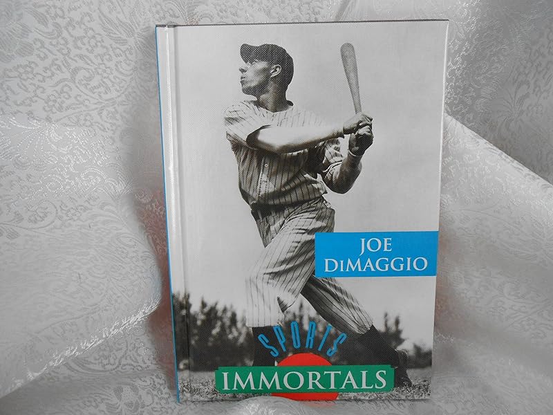 Joe Dimaggio (Sports Immortals) by William R. Sanford
