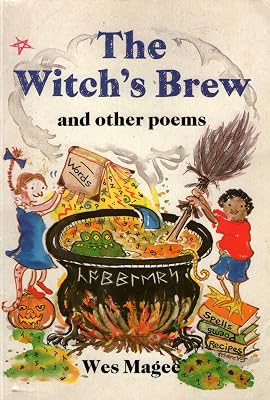 The Witch's Brew and Other Poems