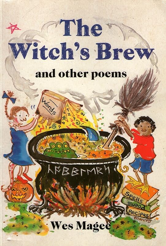 The Witch's Brew and Other Poems by Wes Magee
