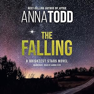 The Falling: A Brightest Stars Novel (The Stars Series, Book 1)