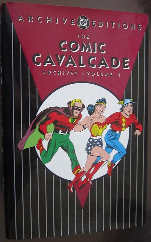 The Comic Cavalcade Archives 1 by Various