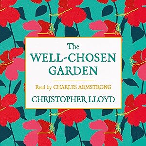 The Well-Chosen Garden