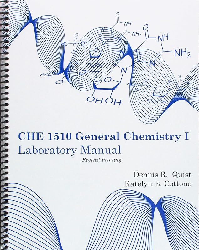 CHE 1510-General Chemistry I Laboratory Manual by Katelyn Cottone