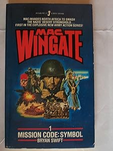 Mission Code: Symbol (Mac Wingate, No. 1) by Bryan Swift