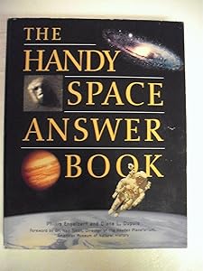 The Handy Space Answer Book by Phillis Engelbert