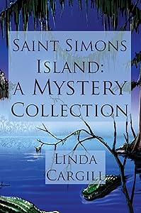 Saint Simons Island: A Mystery Collection