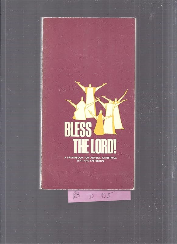 Bless the Lord by William G. Storey