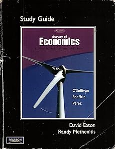 Survey of Economics: Principles, Applications, and Tools by Arthur O'Sullivan
