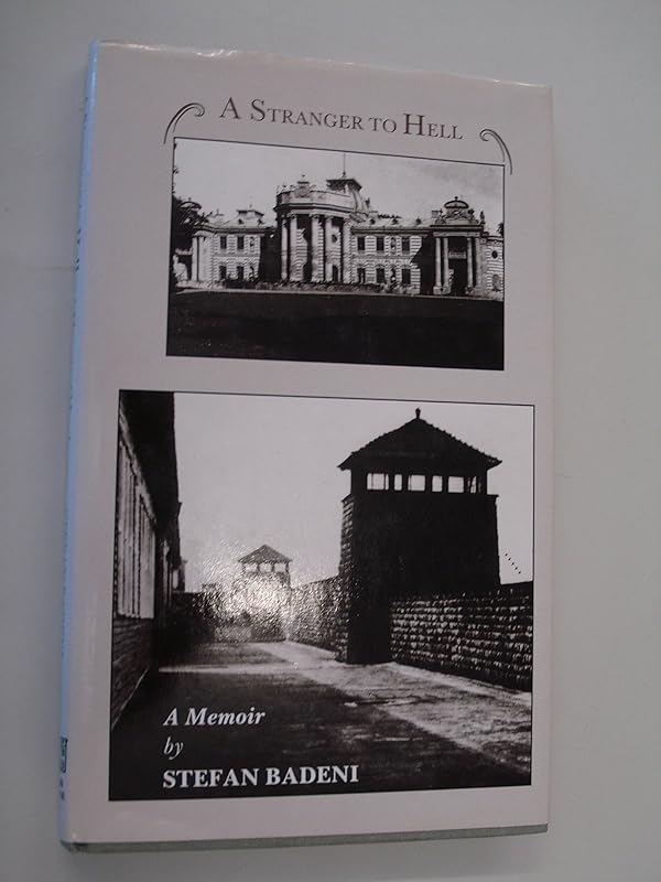 A stranger to hell by Stefan Badeni