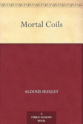 Mortal Coils