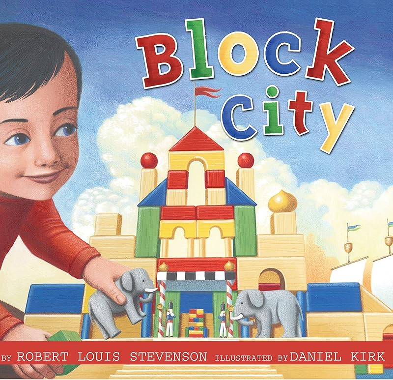 Block City by Robert Louis Stevenson
