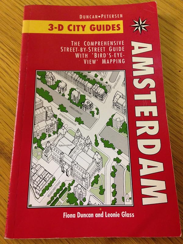 3-D City Guides: Amsterdam by Leonie Duncan, Fiona and Glass