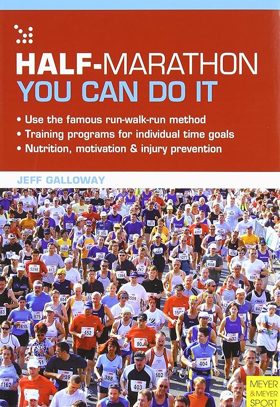 Half-Marathon: You Can Do It by Jeff Galloway