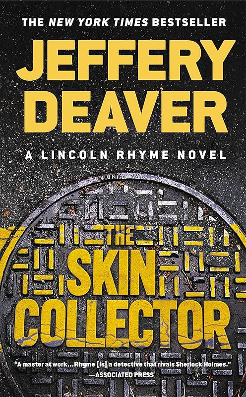 The Skin Collector (Lincoln Rhyme Book 11) by Jeffery Deaver