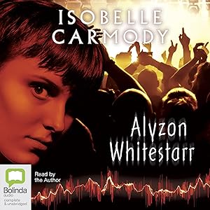 Alyzon Whitestarr by Isobelle Carmody