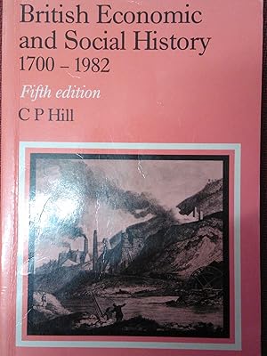 British Economic and Social History 1700-1982