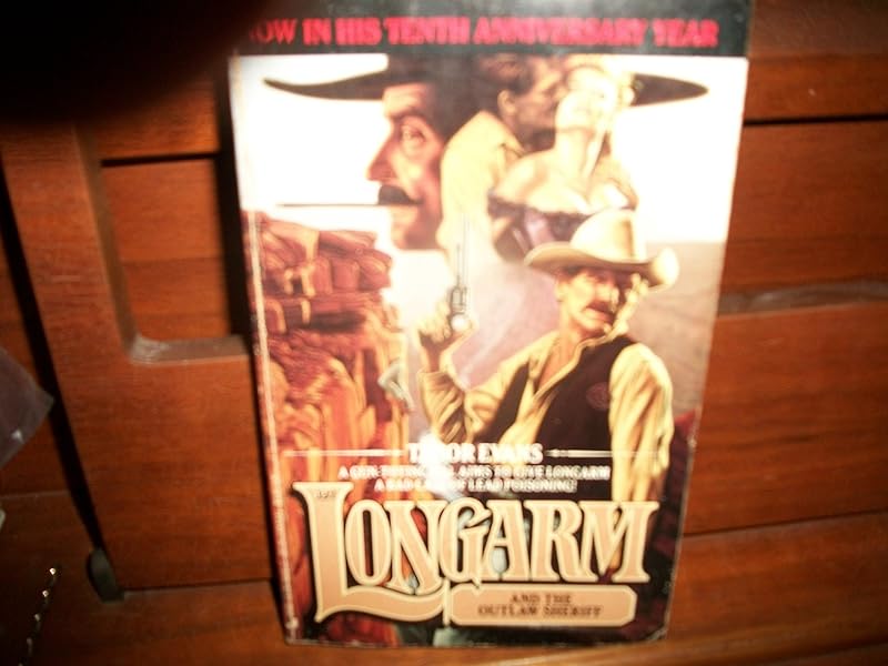 Longarm and the Outlaw Sheriff by Tabor Evans