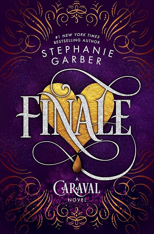 Finale: A Caraval Novel (Caraval, 3) by Stephanie Garber