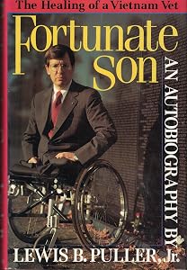 Fortunate Son: The Autobiography of Lewis B. Puller, Jr. by Lewis B. Puller