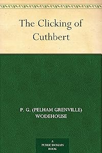 The Clicking of Cuthbert