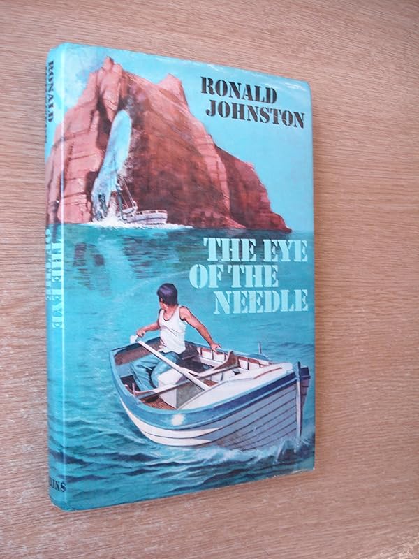 The eye of the needle by Ronald Johnston