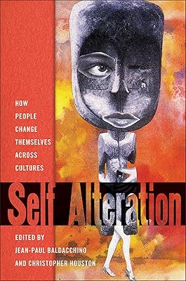 Self-Alteration: How People Change Themselves across Cultures