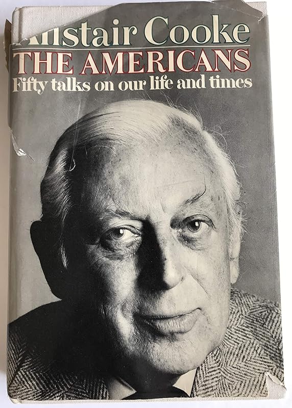 THE AMERICANS by Alistair Cooke